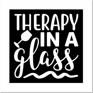 Therapy In A Glass. Funny Wine Lover Quote. Posters and Art